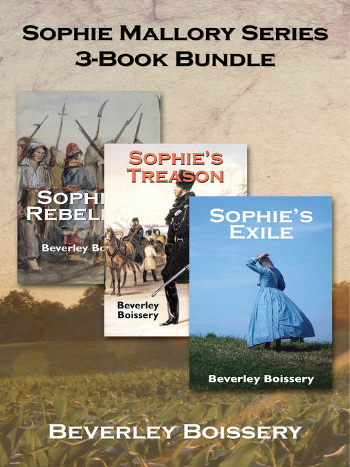 Title details for Sophie Mallory Series 3-Book Bundle by Beverley Boissery - Available